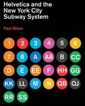 2014-05-09 11_54_24-Helvetica and the New York City Subway System_ The True (Maybe) Story by Paul Sh